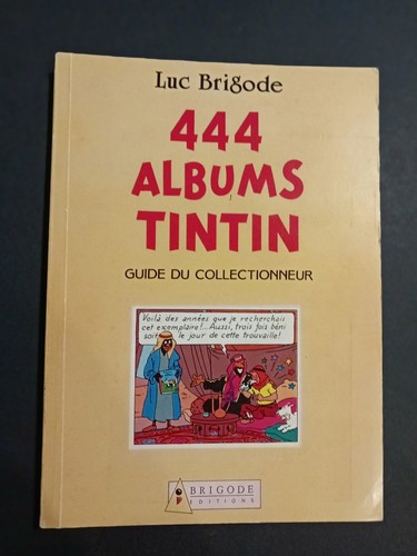 Tintin 444 albums brigode - albums, l.