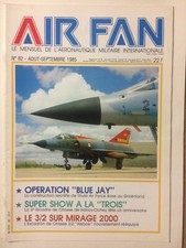 AIR FAN 82: MIRAGE 5F BLUE JAY THULE USAF EC 3/2 MIRAGE 2000 MONOGRAM 1/48 B-25J