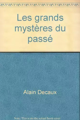 Les grands mysteres passe - du,