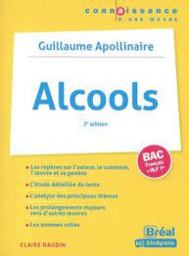 Alcools guillaume apollinaire - alcools:,