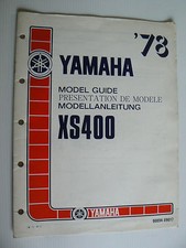 présentation de modèle :  YAMAHA XS 400 de 1978