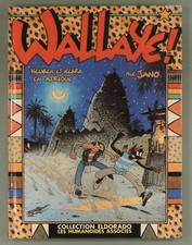 Keubla et Kebra Wallaye ! Jano Humanoides associes 1987 EO TBE