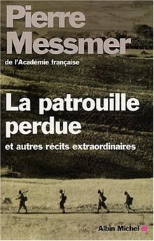 Patrouille perdue autres - la, et