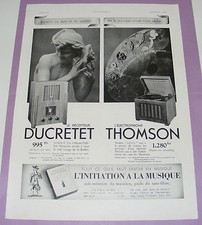 B1212/ RÉCEPTEUR DUCRETET ÉLECTROPHONE THOMSON ANCIENNE PUBLICITÉ 1936 VÉRITABLE