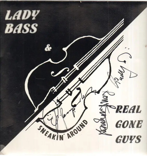 Lady bass real - &, gone