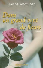 Dans un grand vent de fleurs - NE - Montupet, Janine