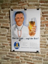 AUTHENTIQUE AFFICHE ANCIENNE - BIER IS GUT...SAGT DER ARZT !