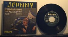 JOHNNY HALLYDAY Les mauvais garçons  45T  434.905BE  Imprimerie Colombet