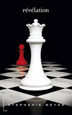 Saga Twilight - Tome 4 - Révélation, Stephenie Meyer