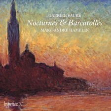 Gabriel Faure Gabriel Fauré: Nocturnes & Barcarolles (CD) Album