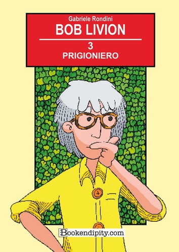 Gabriele rondini prigioniero - gabriele,