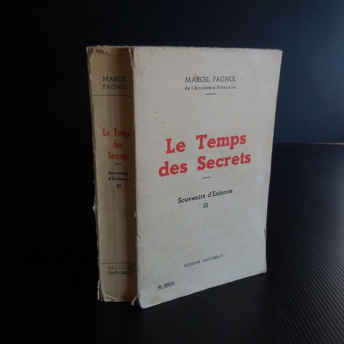 Marcel pagnol temps - pagnol, des