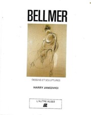 Bellmer L'autre Musée 1983