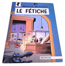 BD Benoît Brisefer Le Fétiche [Dupuis E.O. 1978] *JRF