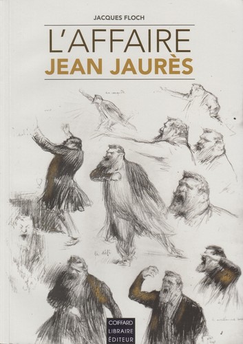 Affaire jean jaurès par - l'affaire,