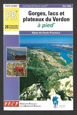 TOPO-GUIDE . GORGES LACS ET