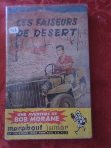 Roman bob morane - bob, faiseurs