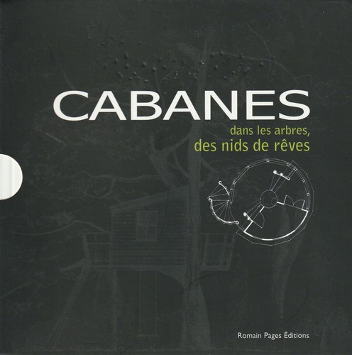 Cabanes dans les - cabanes, arbres,