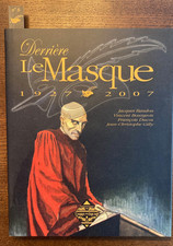 DERRIÈRE LE MASQUE 1927-2007