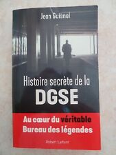 HISTOIRE SECRETE DE LA DGSE AU