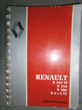 RVI Renault R340 TI - R350 R380 - R6x4 TS: notice utilisation entretien ne2/3728