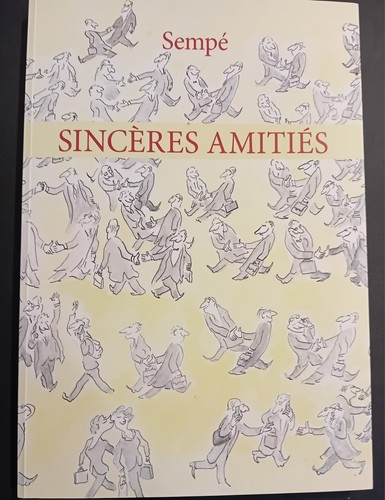 Sempé sincères amitiés - sincères,