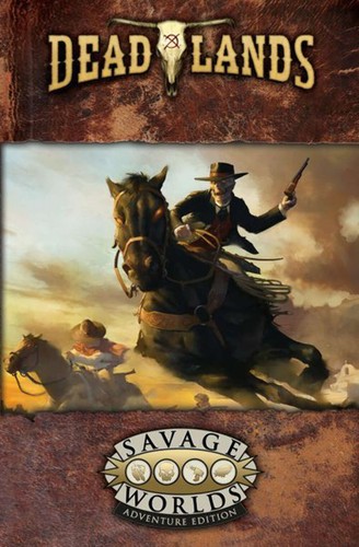 Deadlands the weird - the,