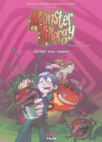 Monster allergy tome 7 - allergy,