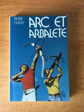 ARC ET ARBALETE