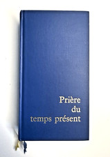 LA LITURGIE DES HEURES/