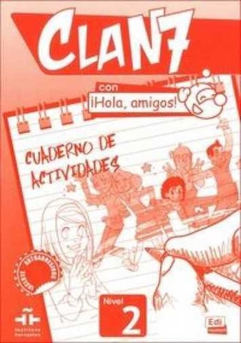 Clan con hola amigos 2 - clan,