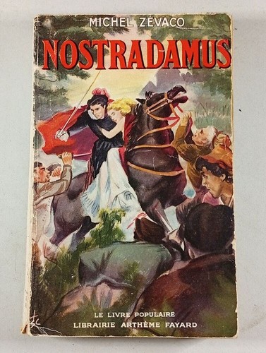 Nostradamus michel zevaco - |,