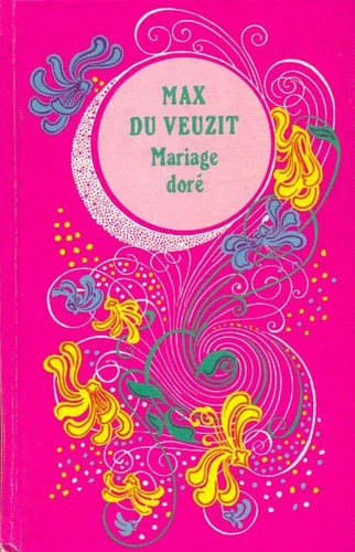 Mariage doré max du - doré,