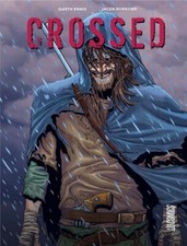 Crossed L'Intégrale - Tomes 1 à 3 -  Ennis - Version française