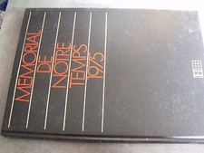 Memorial de Notre Temps 1975  Evenements Sports Sciences Art Faits Divers