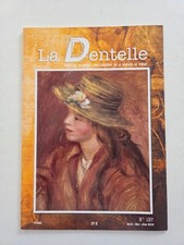 Revue magazine LA DENTELLE #137 avril 2014