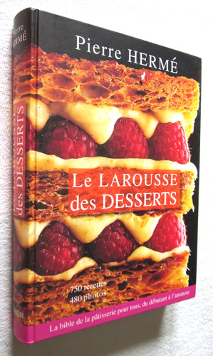 Larousse des desserts - larousse,