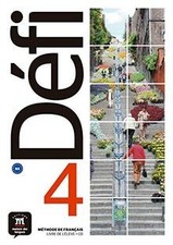 DÉFI 4 - Livre de lélève. B2 (FLE NIVEAU ADULTE TVA 5,5%)... | Livre | état bon