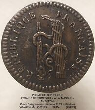 ESSAI 10 CENTIMES AN 3 DIT « À LA MASSUE » SUPERBE