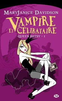 Queen betsy tome vampire - :,