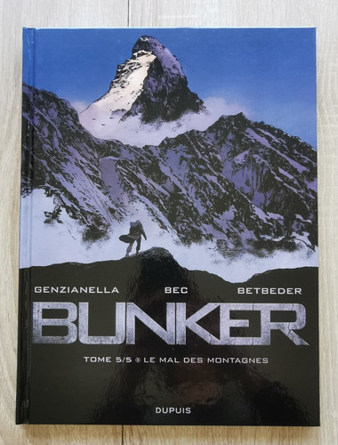 Bunker tome le mal des - bunker, **
