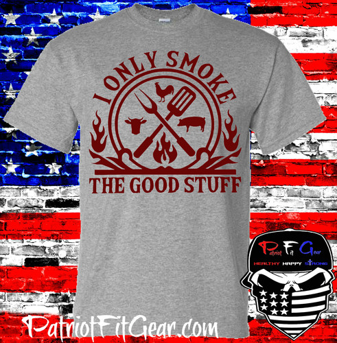 Shirt bbq only smoke the - only,