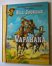 Loÿs PETILLOT - Bill Jourdan 3 - La mission de Vapahana - Du Triomphe EO 2000