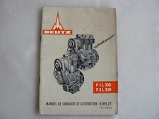 Manuel de conduite et d'entretien Moteur Deutz F1L310 ,F2L 310