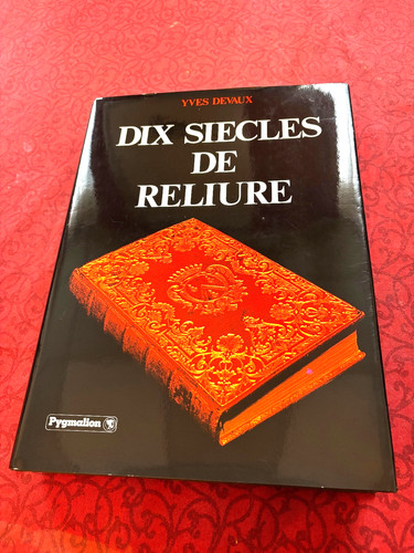 Dix siècles reliure - dix, –