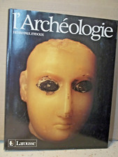 Eydoux. L'ARCHÉOLOGIE. HISTOIRE DES DÉCOUVERTES. Civilisations.  Patrimoine