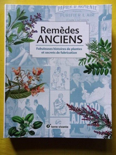 Remèdes anciens plantes - remèdes,