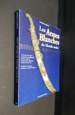 LES ARMES BLANCHES du monde