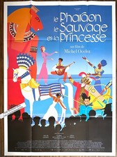 Affiche Cinéma LE PHARAON, LE SAUVAGE ET LA PRINCESSE 120x160cm Michel Ocelot