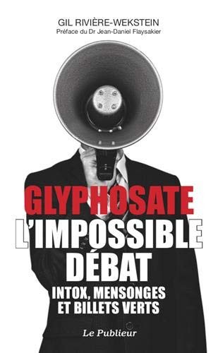 Glyphosate impossible - glyphosate,, l'impossible